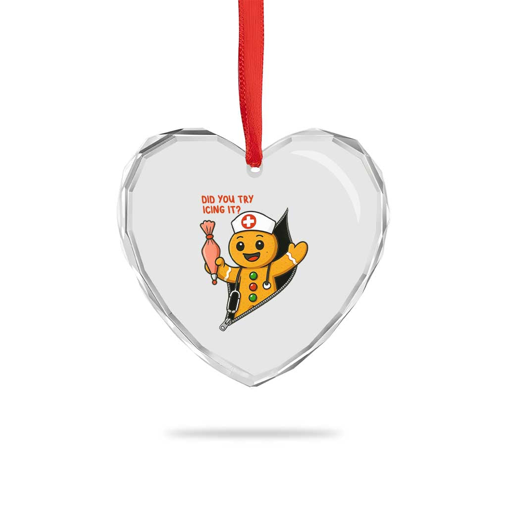 Funny ICU Nurse Christmas Heart Crystal Glass Ornament Gingerbread Did You Try Icing It - Wonder Print Shop