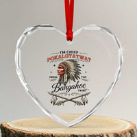 Funny I'm Chief Pokalotatwat from The Tribe Heart Crystal Glass Ornament Indigenous Native American Vintage Headdress