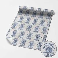 Funny I'm Chief Pokalotatwat from The Tribe Wrapping Paper Roll Indigenous Native American Headdress