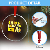Funny In My Banana Era Graphic Crystal Glass Ornament Retro Fruit Lover