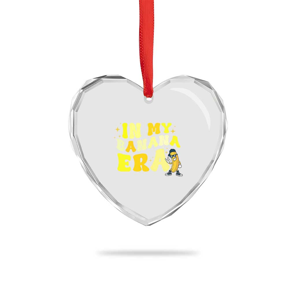 Funny In My Banana Era Graphic Heart Crystal Glass Ornament Retro Fruit Lover