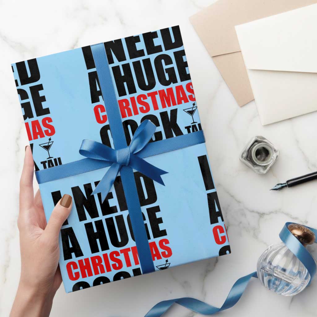 Funny Inappropriate Christmas Wrapping Paper Roll I Need a Huge Christmas COCKtail Adult Humor Drinking Gift - Wonder Print Shop