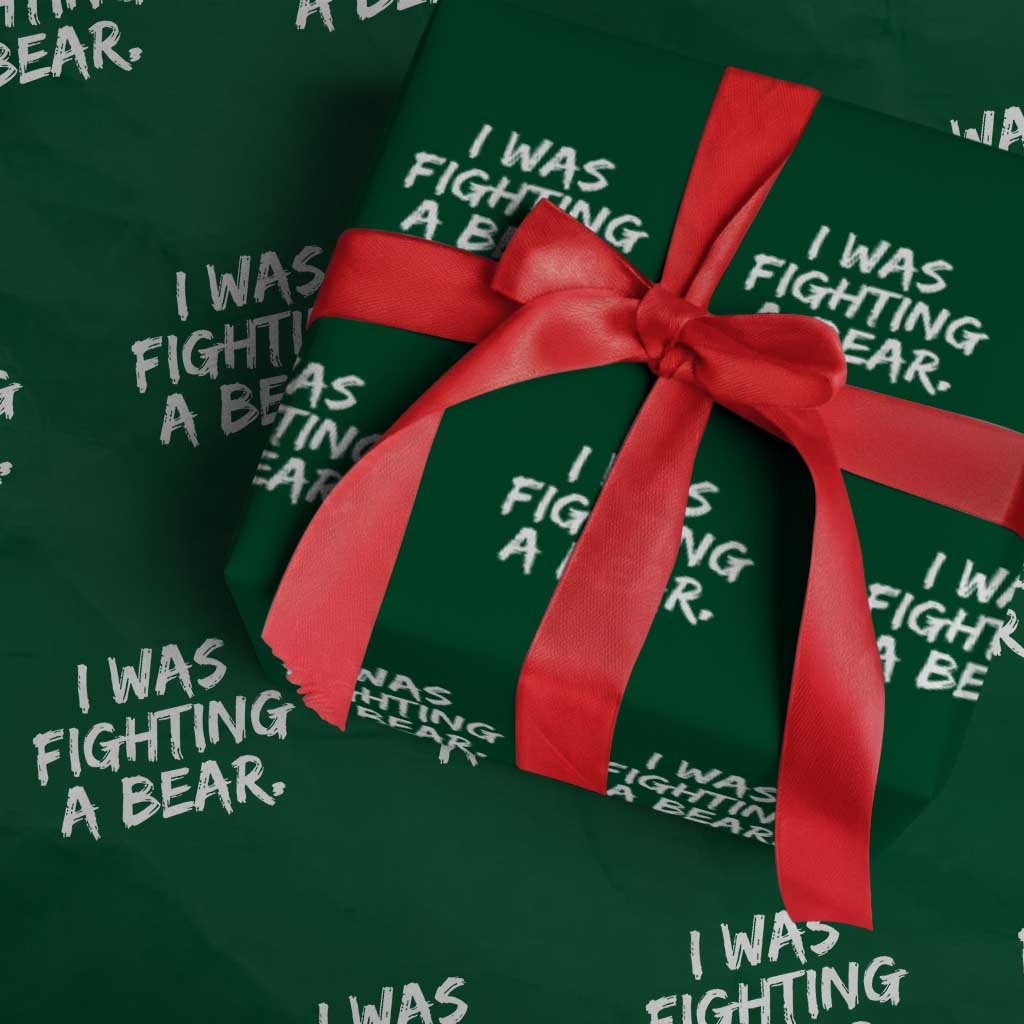 Funny Injury Get Well Soon Gift Wrapping Paper Roll I Was Fighting A Bear - Wonder Print Shop