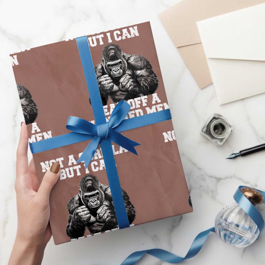 Funny Internet Meme Wrapping Paper Roll Not A Gorilla But I Can Beat Off 100 Men - Wonder Print Shop