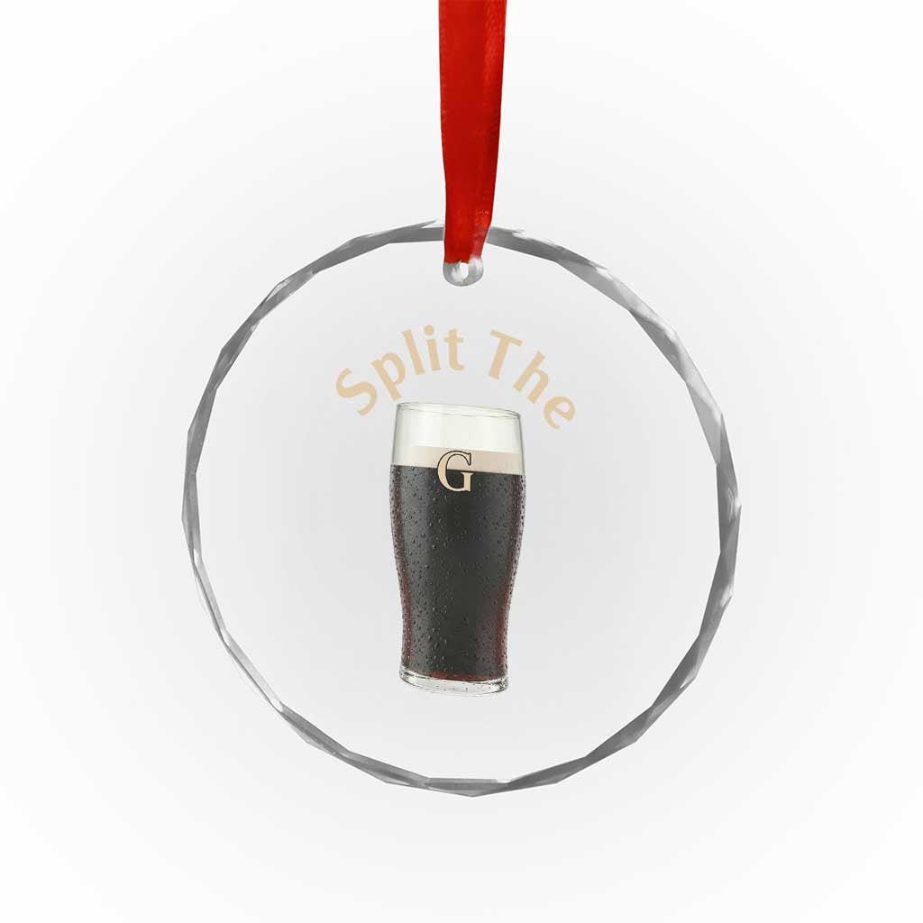 Funny Irish Beer Split The G Crystal Glass Ornament St Patricks Day Stout Beer Drinking Day