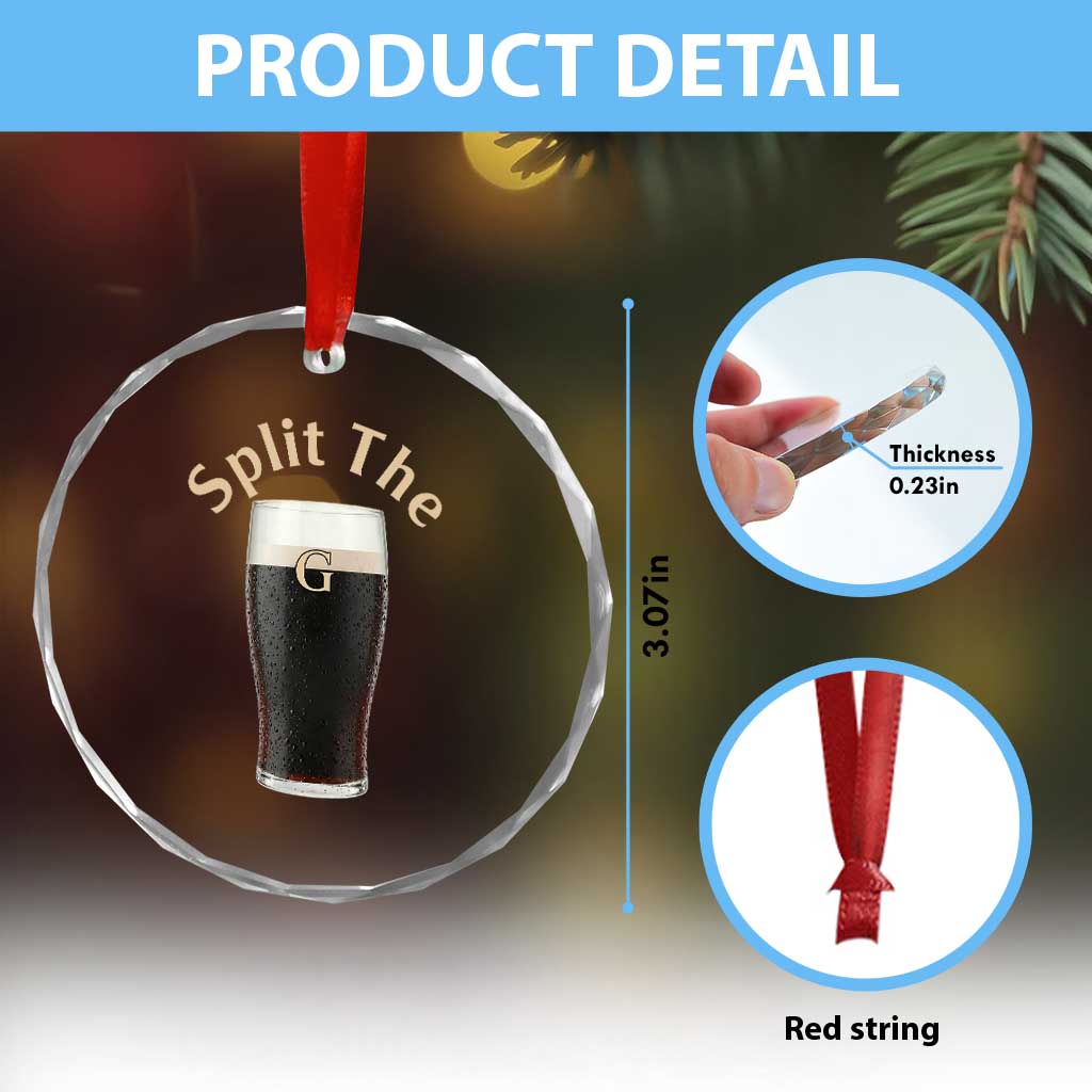 Funny Irish Beer Split The G Crystal Glass Ornament St Patricks Day Stout Beer Drinking Day