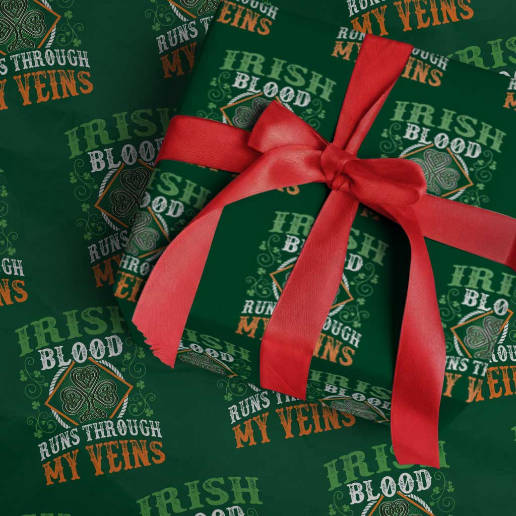Funny Irish Blood Runs Through My Veins Wrapping Paper Roll Irish Pride Shamrock - Wonder Print Shop