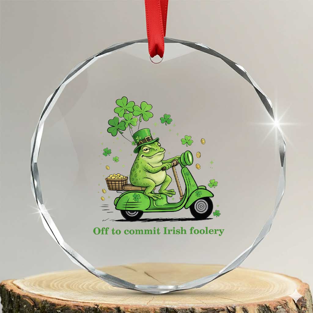 Funny Irish Frog Off To Commit Foolery Crystal Glass Ornament St Patricks Day Gift
