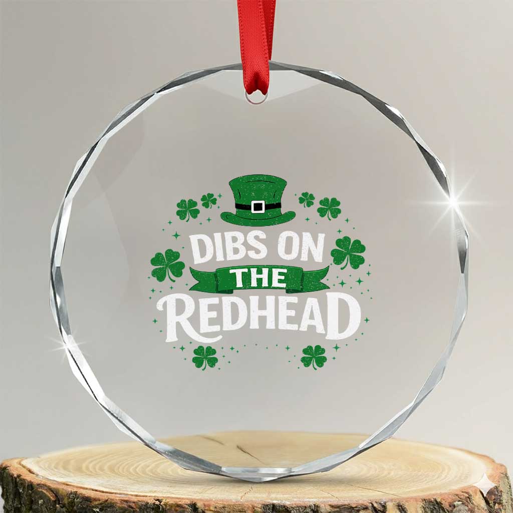 Funny Irish St Patricks Day Dibs On The Redhead Crystal Glass Ornament Lucky Shamrock Clovers