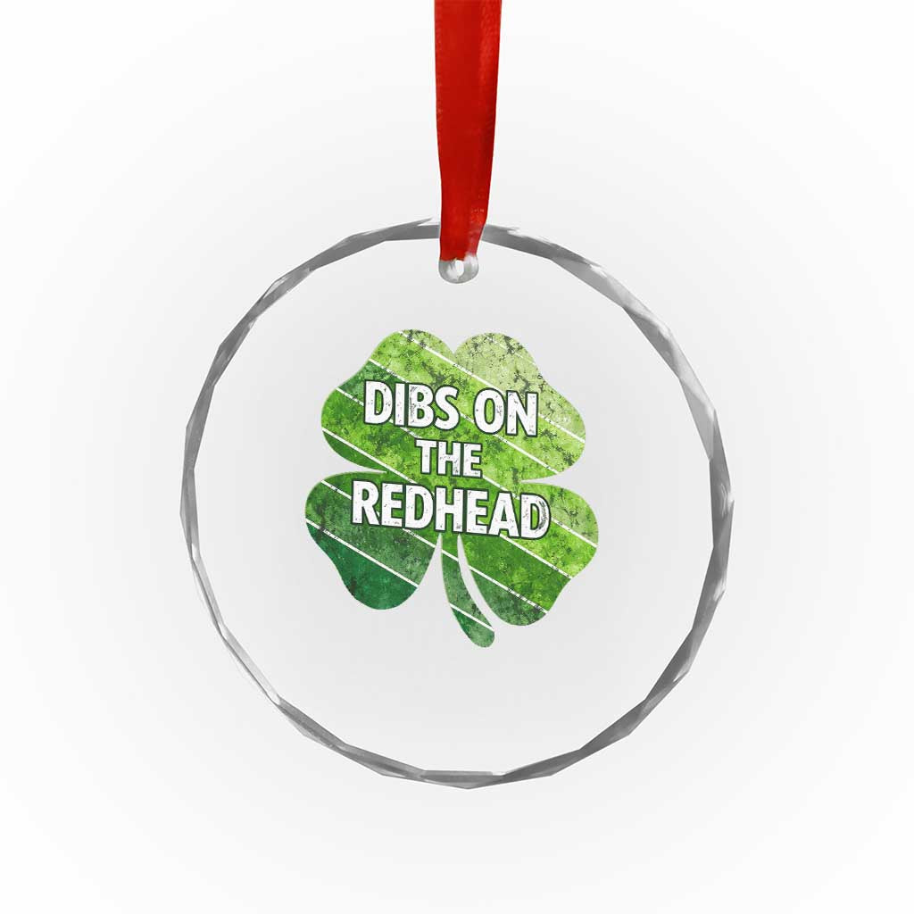 Funny Irish St Patricks Day Dibs On The Redhead Crystal Glass Ornament Retro Vintage Lucky Shamrock