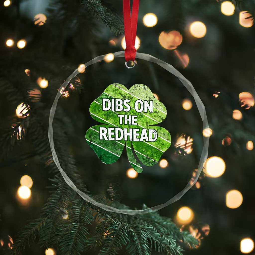 Funny Irish St Patricks Day Dibs On The Redhead Crystal Glass Ornament Retro Vintage Lucky Shamrock