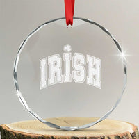 Funny Irish St Patricks Day Distressed Shamrock Ireland Pride Crystal Glass Ornament
