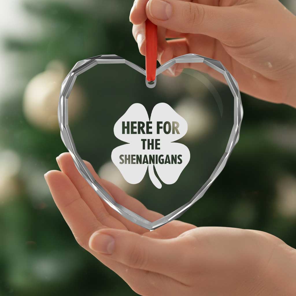 Funny Irish St Patricks Day Heart Crystal Glass Ornament Here for the Shenanigans