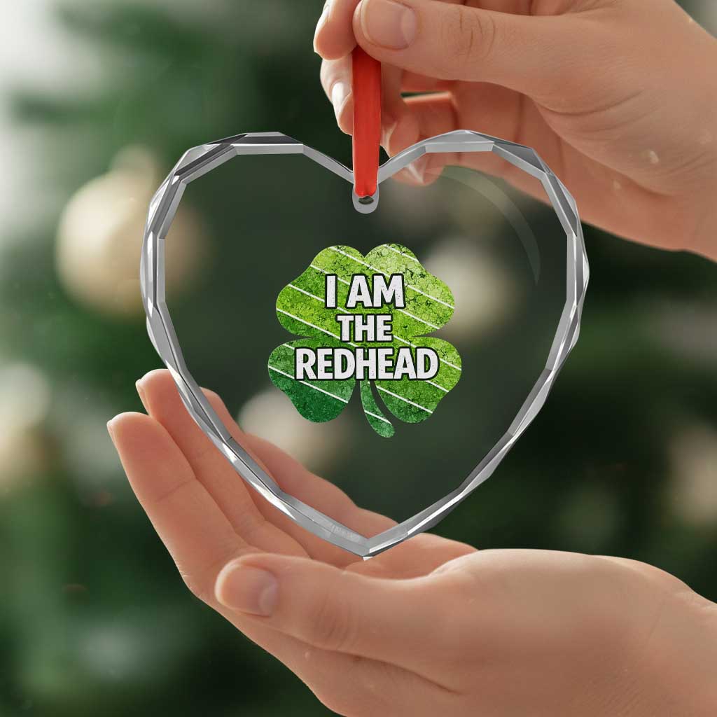 Funny Irish St Patricks Day Im The Redhead Heart Crystal Glass Ornament Retro Vintage Lucky Shamrock