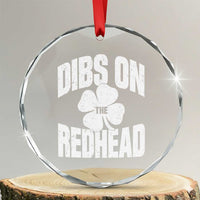 Funny Irish St Patricks Day Shamrock Dibs On The Redhead Crystal Glass Ornament
