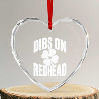 Funny Irish St Patricks Day Shamrock Dibs On The Redhead Heart Crystal Glass Ornament