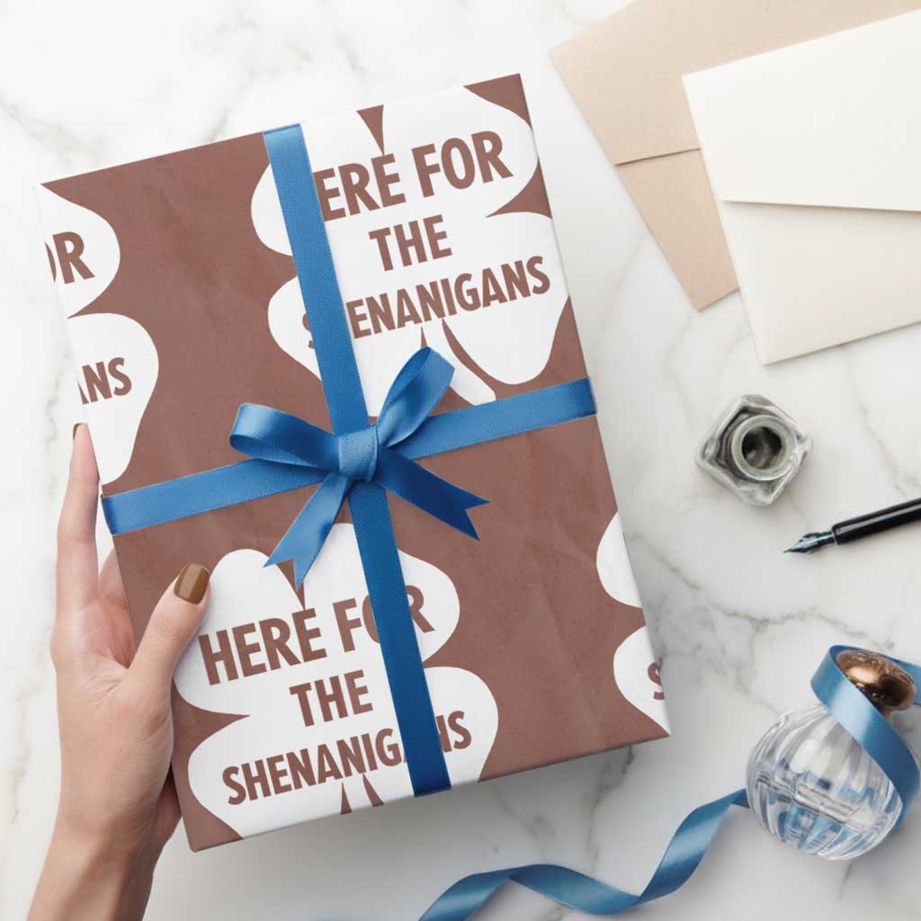 Funny Irish St Patricks Day Wrapping Paper Roll Here for the Shenanigans