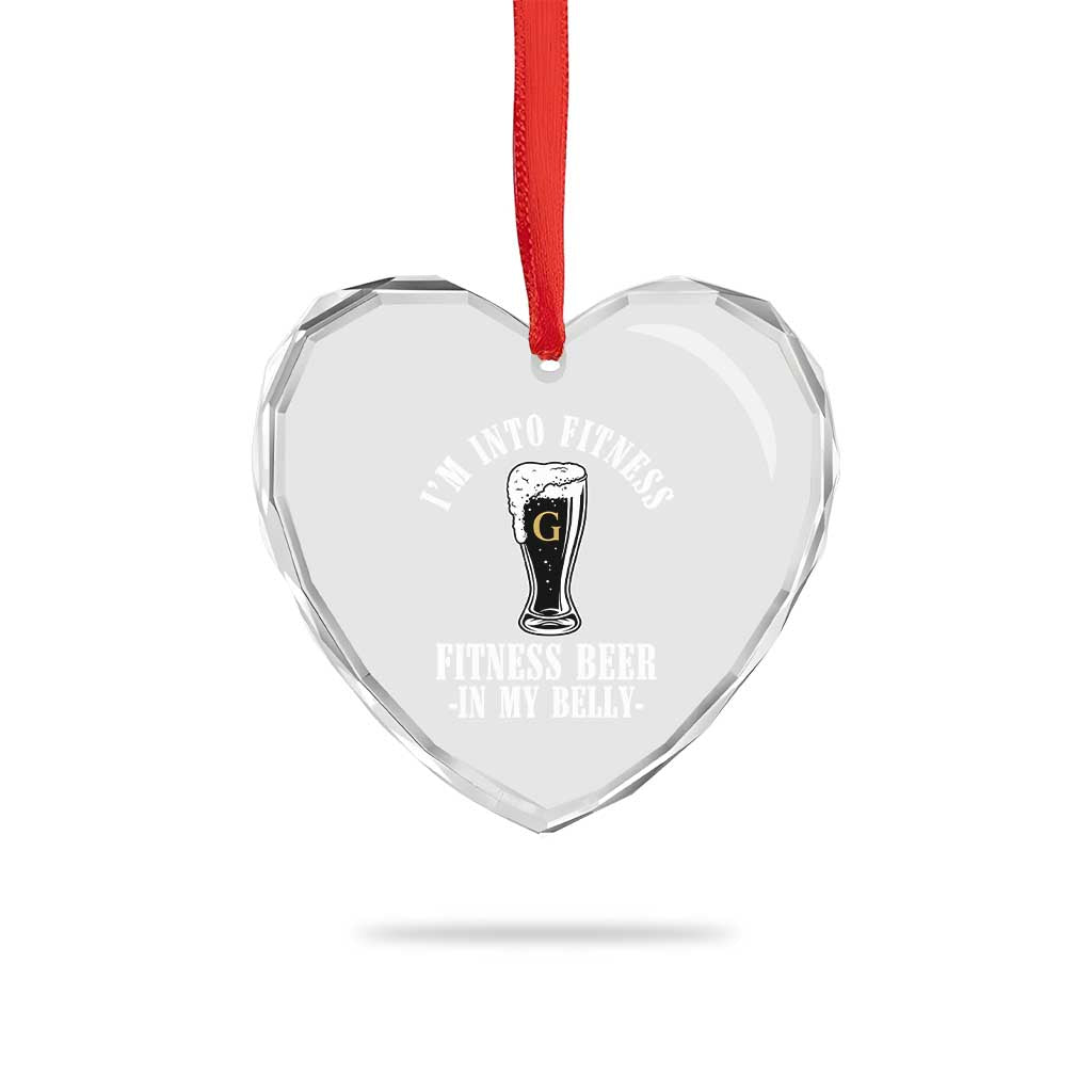 Funny Irish Stout Drinking Heart Crystal Glass Ornament I Am Into Fitness Fitting Beer In My Belly