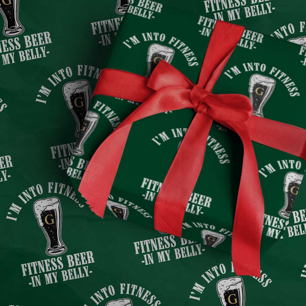 Funny Irish Stout Drinking Wrapping Paper Roll I Am Into Fitness Fitting Beer In My Belly