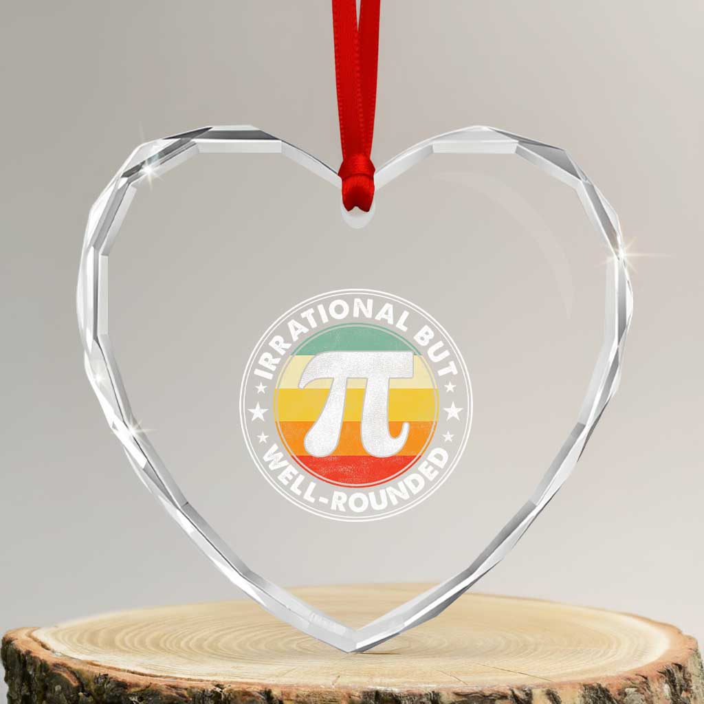 Funny Irrational But Well Rounded Pi Day Heart Crystal Glass Ornament