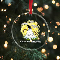 Funny It Is Fine I Am Fine Everything Is Fine Its Just A Little Meltdown Crystal Glass Ornament Christmas Snowman - Wonder Print Shop