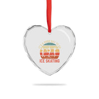 Funny It's A Good Day To Go Ice Skating Heart Crystal Glass Ornament - Wonder Print Shop