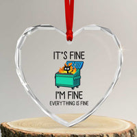 Funny It's Fine I'm Everything Is Fine Heart Crystal Glass Ornament Black Cat Lil Dumpster Fire - Wonder Print Shop
