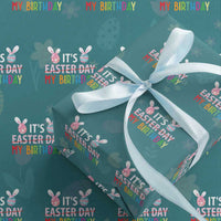 Funny It's My Birthday Easter Day Wrapping Paper Roll Rabbit Eggs