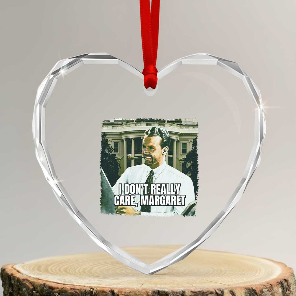 Funny JD Vance Interview Meme Heart Crystal Glass Ornament I Don't Really Care Margaret - Wonder Print Shop