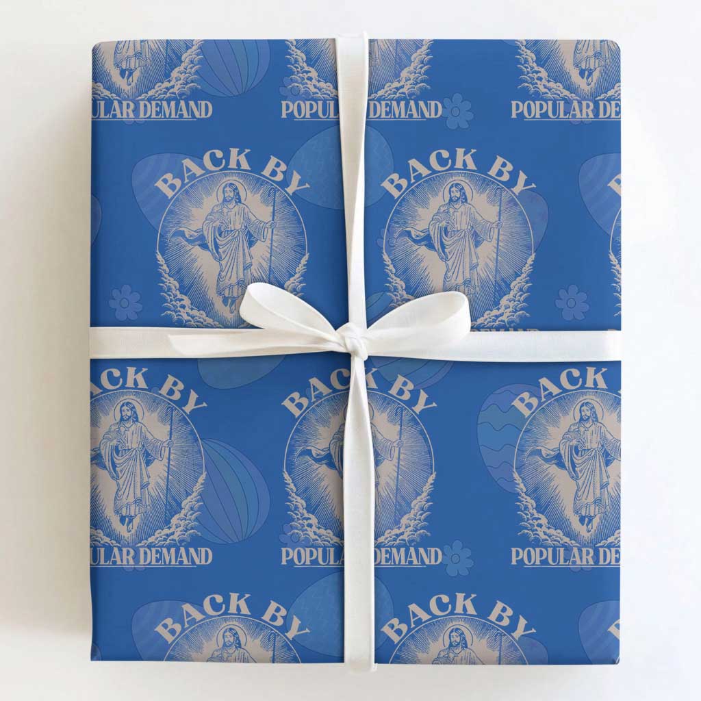 Funny Jesus Back Wrapping Paper Roll Retro Funny Sayings Easter Back By Popular Demand