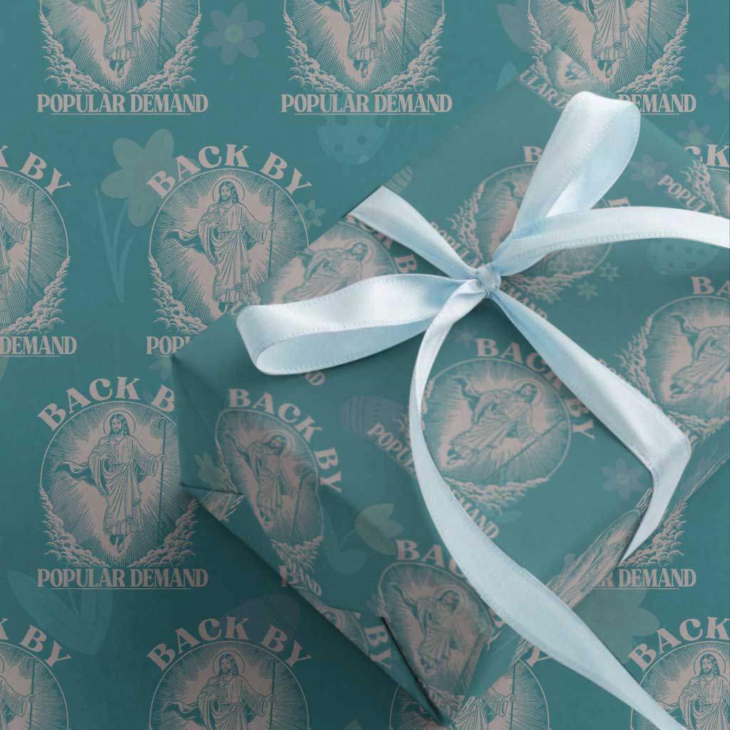 Funny Jesus Back Wrapping Paper Roll Retro Funny Sayings Easter Back By Popular Demand