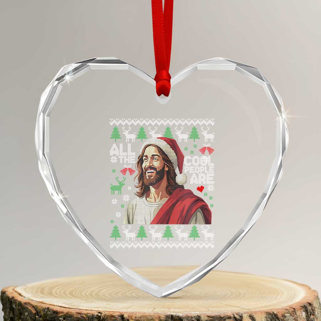 Funny Jesus Birthday Heart Crystal Glass Ornament All the Cool People Are Born in December - Wonder Print Shop