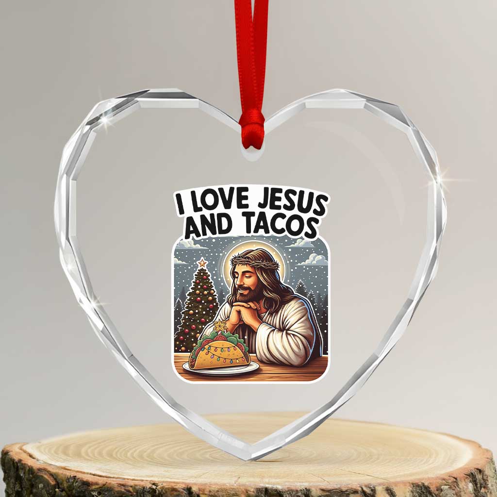 Funny Jesus Christian Christmas Heart Crystal Glass Ornament I Love Jesus And Tacos - Wonder Print Shop