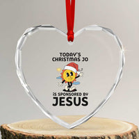Funny Jesus Christian Christmas Heart Crystal Glass Ornament Today Is Good Mood Is Sponsored By Jesus - Wonder Print Shop