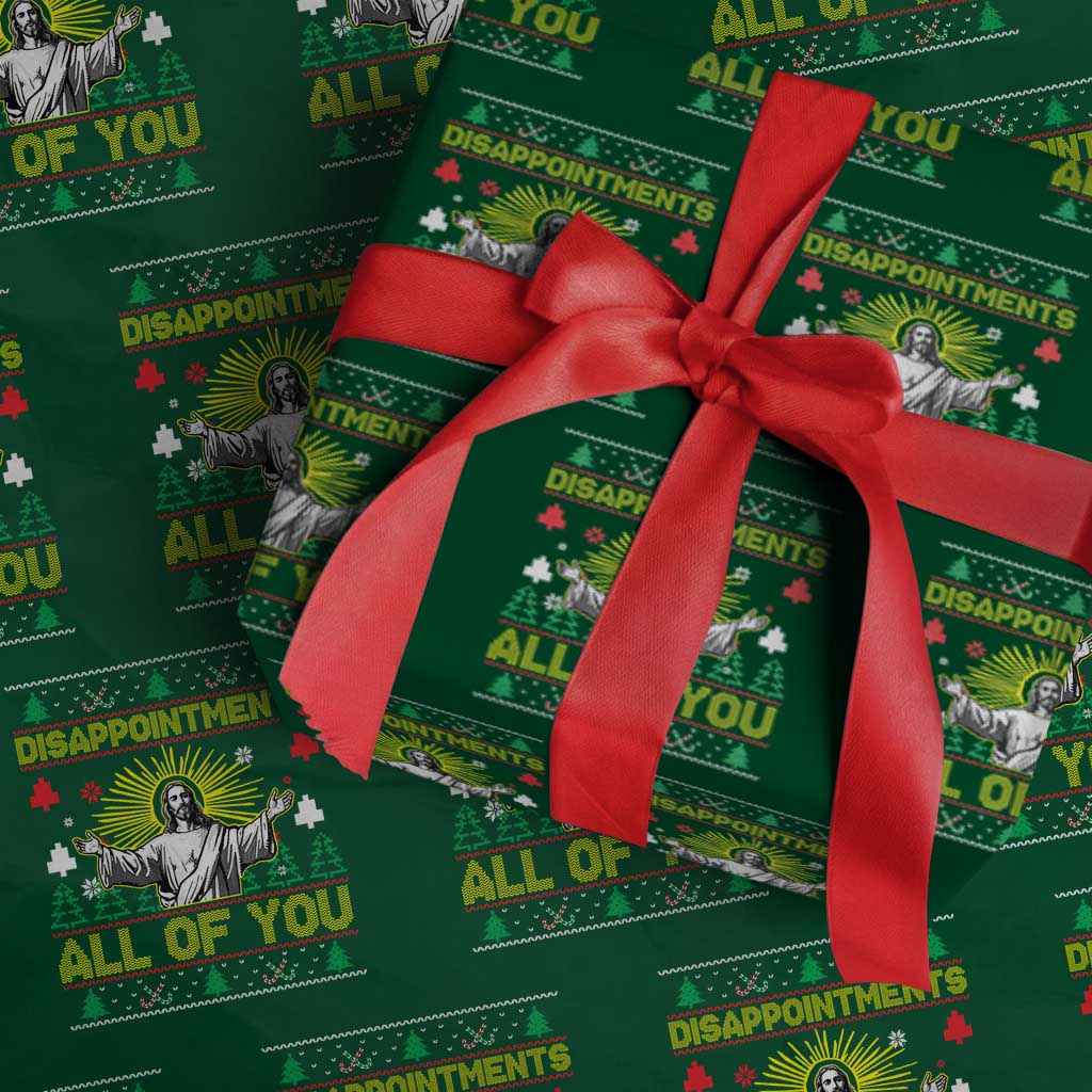 Funny Jesus Christmas Wrapping Paper Roll Disappointments All of You Jesus Ugly Xmas - Wonder Print Shop