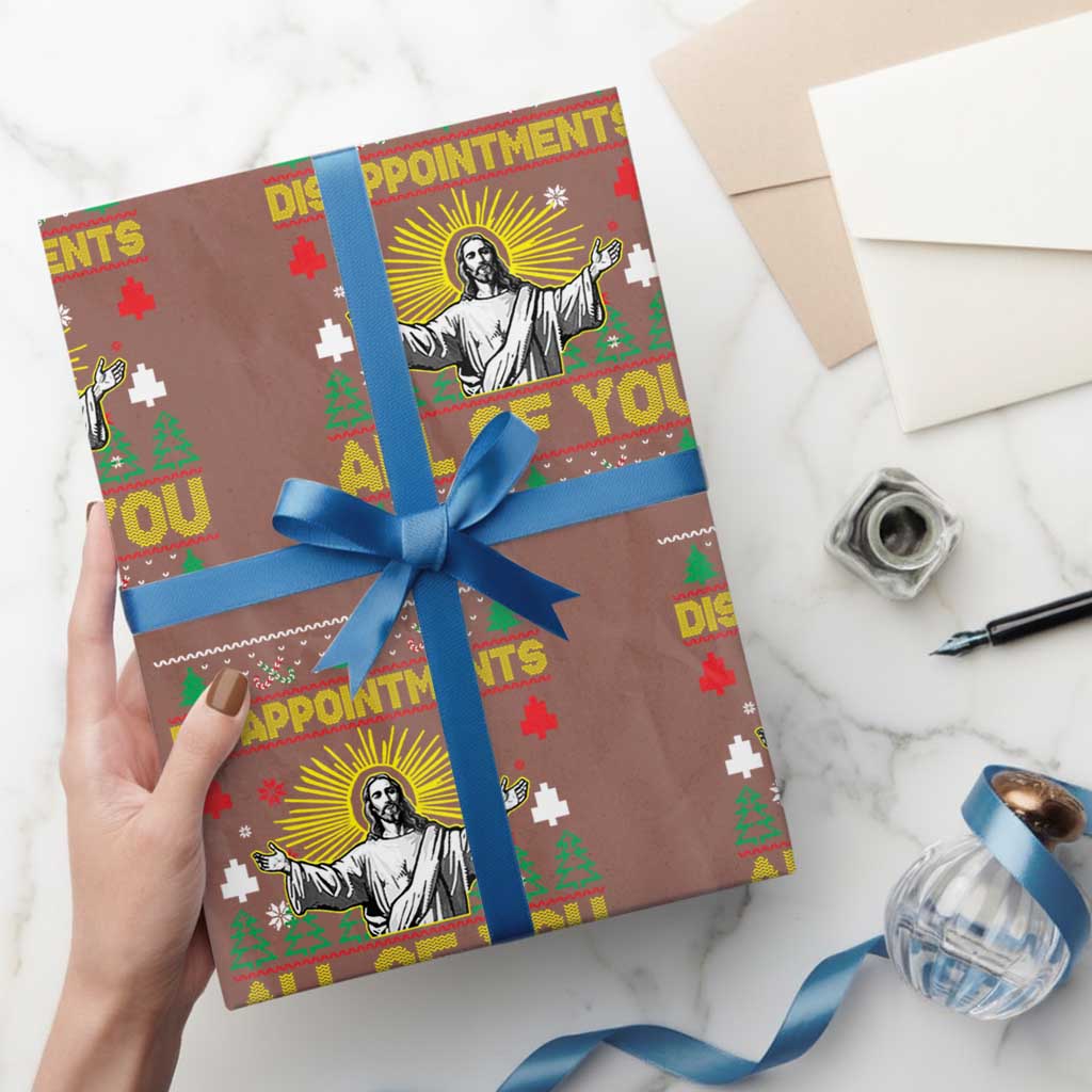 Funny Jesus Christmas Wrapping Paper Roll Disappointments All of You Jesus Ugly Xmas - Wonder Print Shop