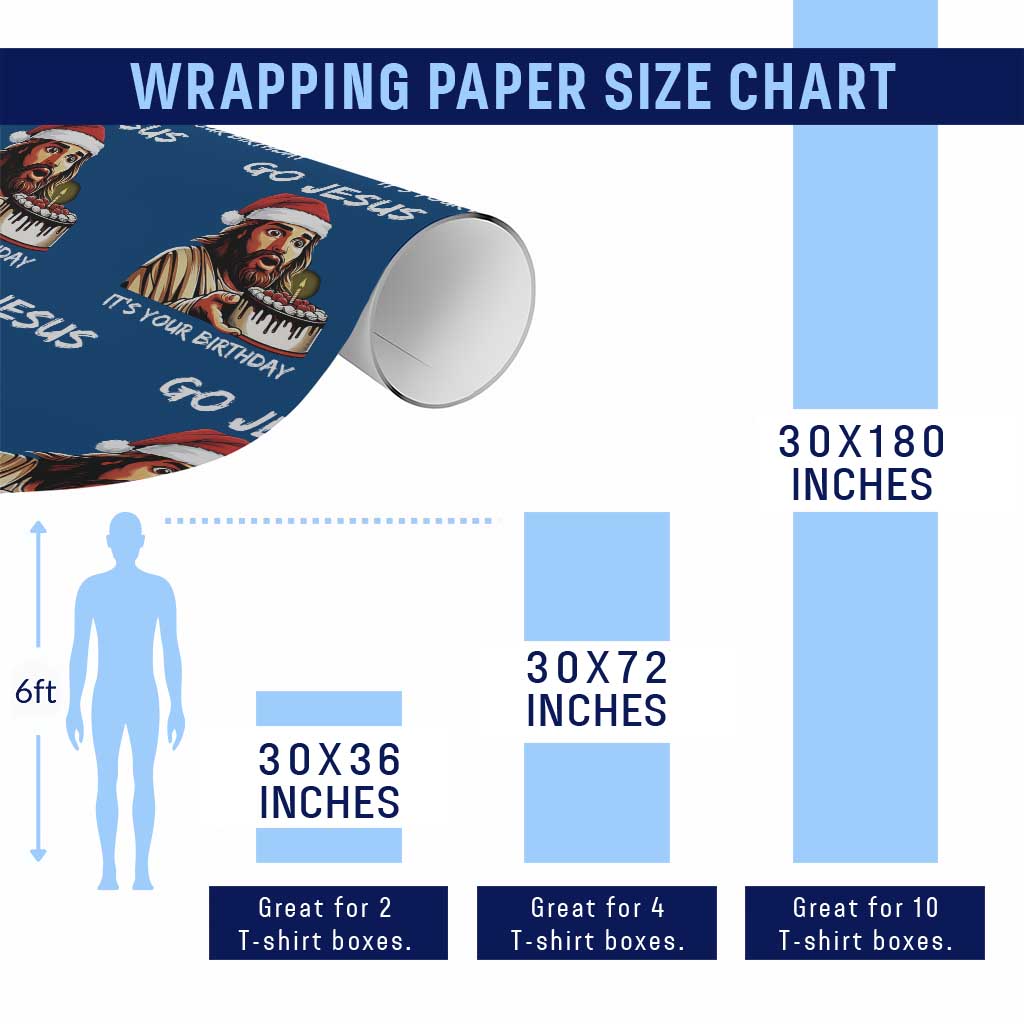 Funny Jesus Christmas Wrapping Paper Roll Go Jesus It Is Your Birthday - Wonder Print Shop