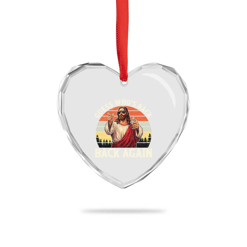 Funny Jesus Easter Heart Crystal Glass Ornament Guess Who's Back? Back Again Easter
