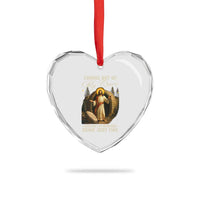 Funny Jesus Heart Crystal Glass Ornament Coming Out Of My Cave And I've Been Doing Just Fine - Wonder Print Shop