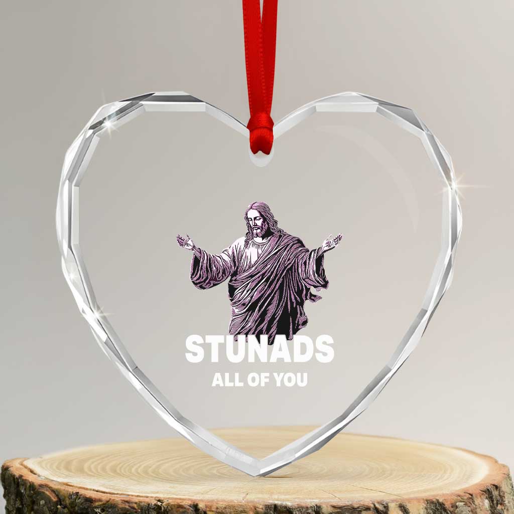 Funny Jesus Heart Crystal Glass Ornament Stunads All Of You - Wonder Print Shop
