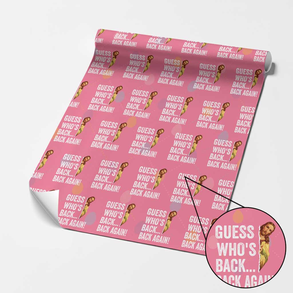 Funny Jesus Meme Quote Wrapping Paper Roll Easter Guess Whos Back Funny Religious