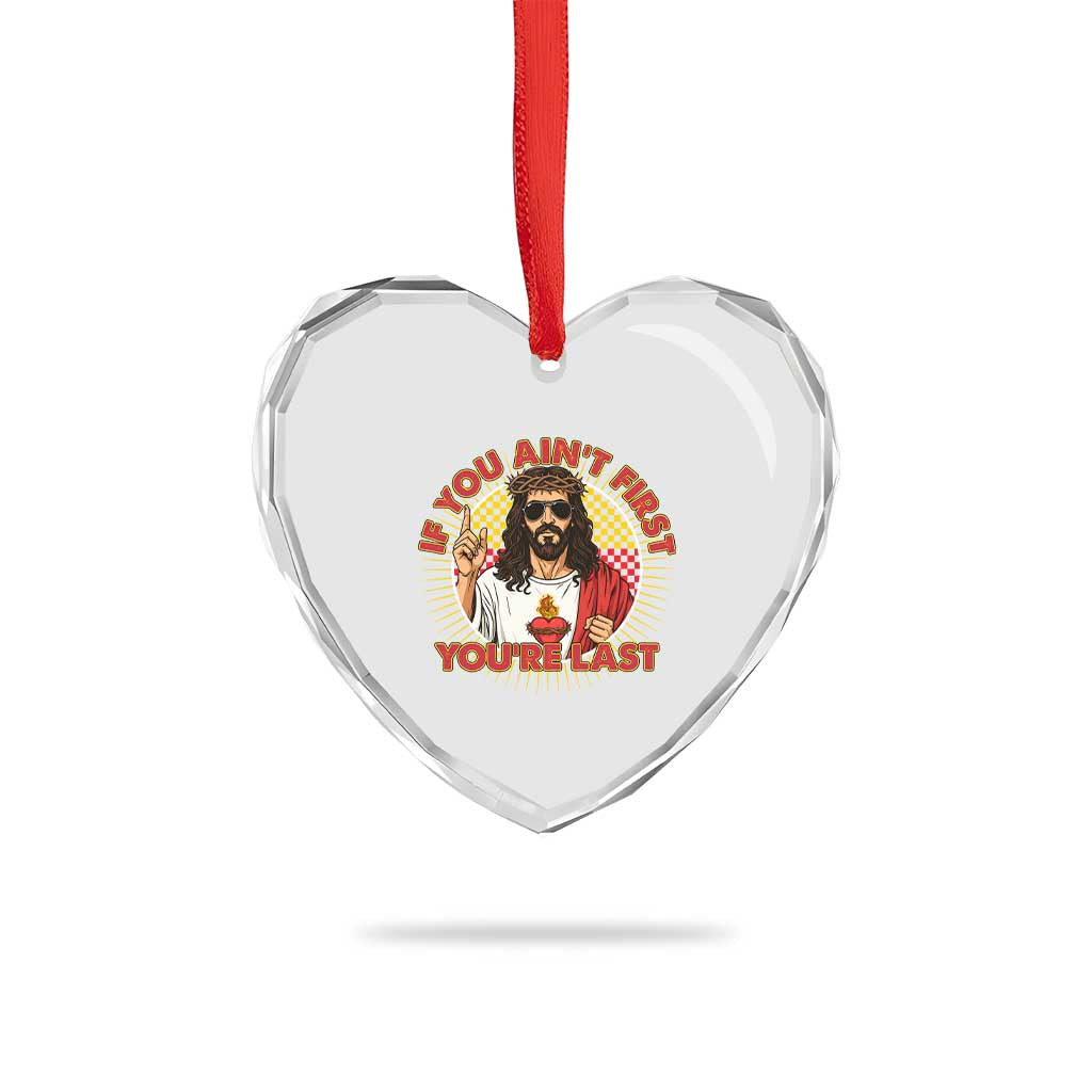 Funny Jesus Racing Heart Crystal Glass Ornament If You Are Not First You Are Last - Wonder Print Shop