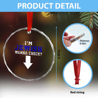 Funny Jewish Crystal Glass Ornament Im Jewish Wanna Check - Wonder Print Shop