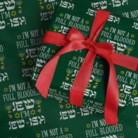 Funny Jewish Hanukkah Wrapping Paper Roll I'm Not Full Blooded Jew I'm Jewish Chanukah