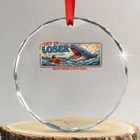 Funny Jonah And The Whale Crystal Glass Ornament Christian Bible Get in Loser Were Doing Gods Will