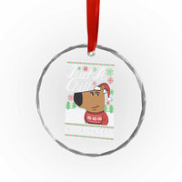 Funny Just A Chill Christmas Viral Meme Crystal Glass Ornament TS09