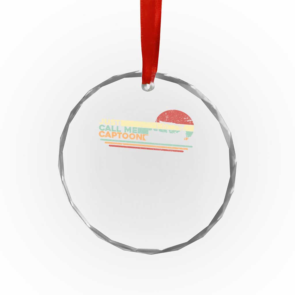 Funny Just Call Me Captoon Crystal Glass Ornament Pontoon Boat Captain - Wonder Print Shop