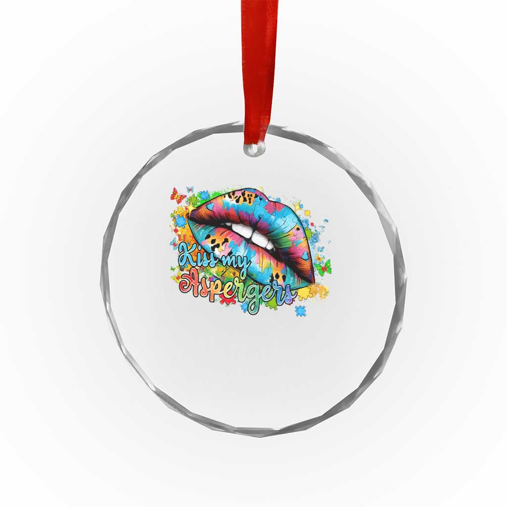 Funny Kiss My Aspergers Crystal Glass Ornament Asperger Syndrome Autism Awareness