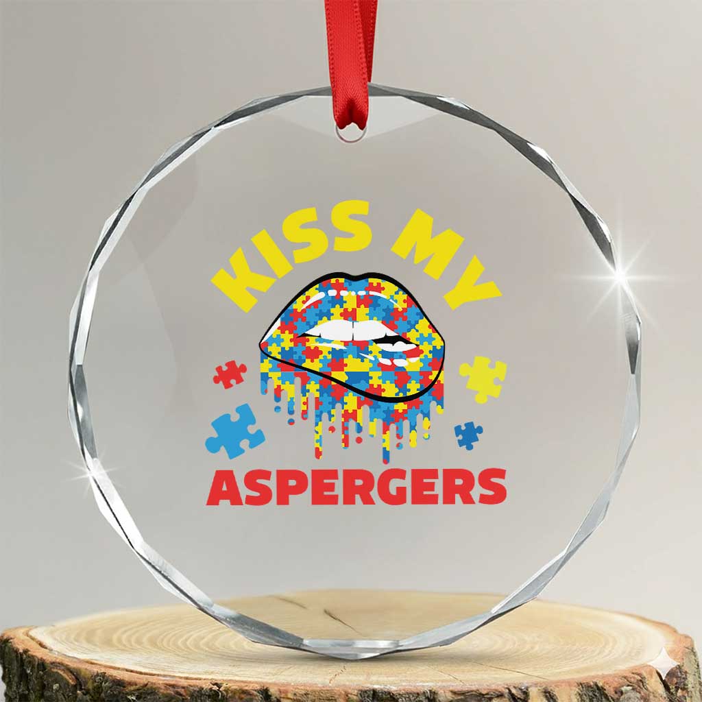 Funny Kiss My Aspergers Crystal Glass Ornament Asperger Syndrome Autism Awareness Puzzle Lips