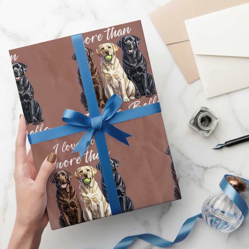 Funny Labrador Tennis Lover Wrapping Paper Roll I Love You More Than Tennis Ball - Wonder Print Shop